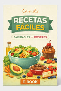 +50 Productos Fáciles y Saludables (Desayuno, almuerzo, merienda y cena)